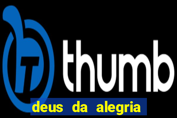 deus da alegria tupi guarani